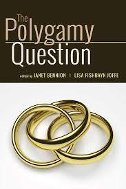 Cover of Janet Bennion's book "The Polygamy Question"